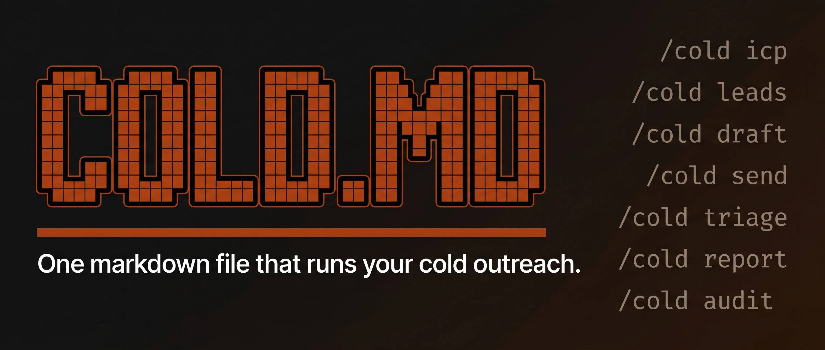 cold.md - One markdown file that runs your cold outreach